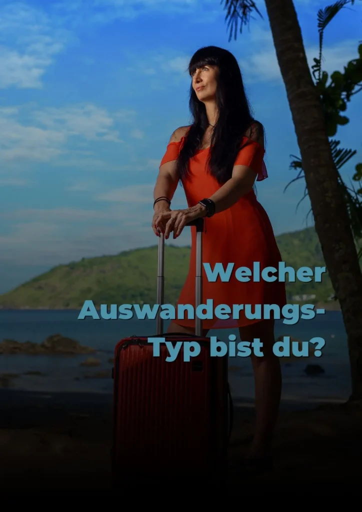 Dein Auswanderungstyp