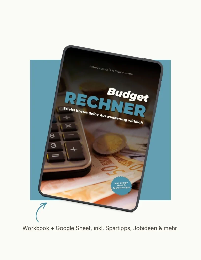 Budget-Rechner für deine Auswanderung