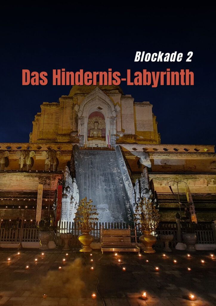 Blockade 2: Das Hindernis-Labyrinth